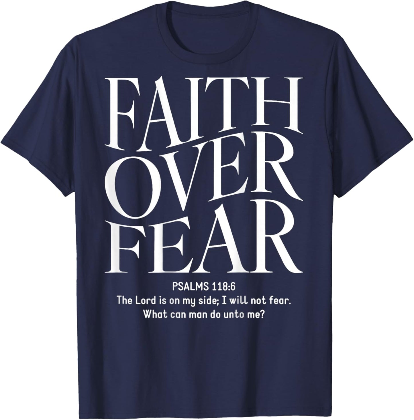 Faith Over Fear Christian (On Back) , black T-Shirt - T-Shirt | Navy