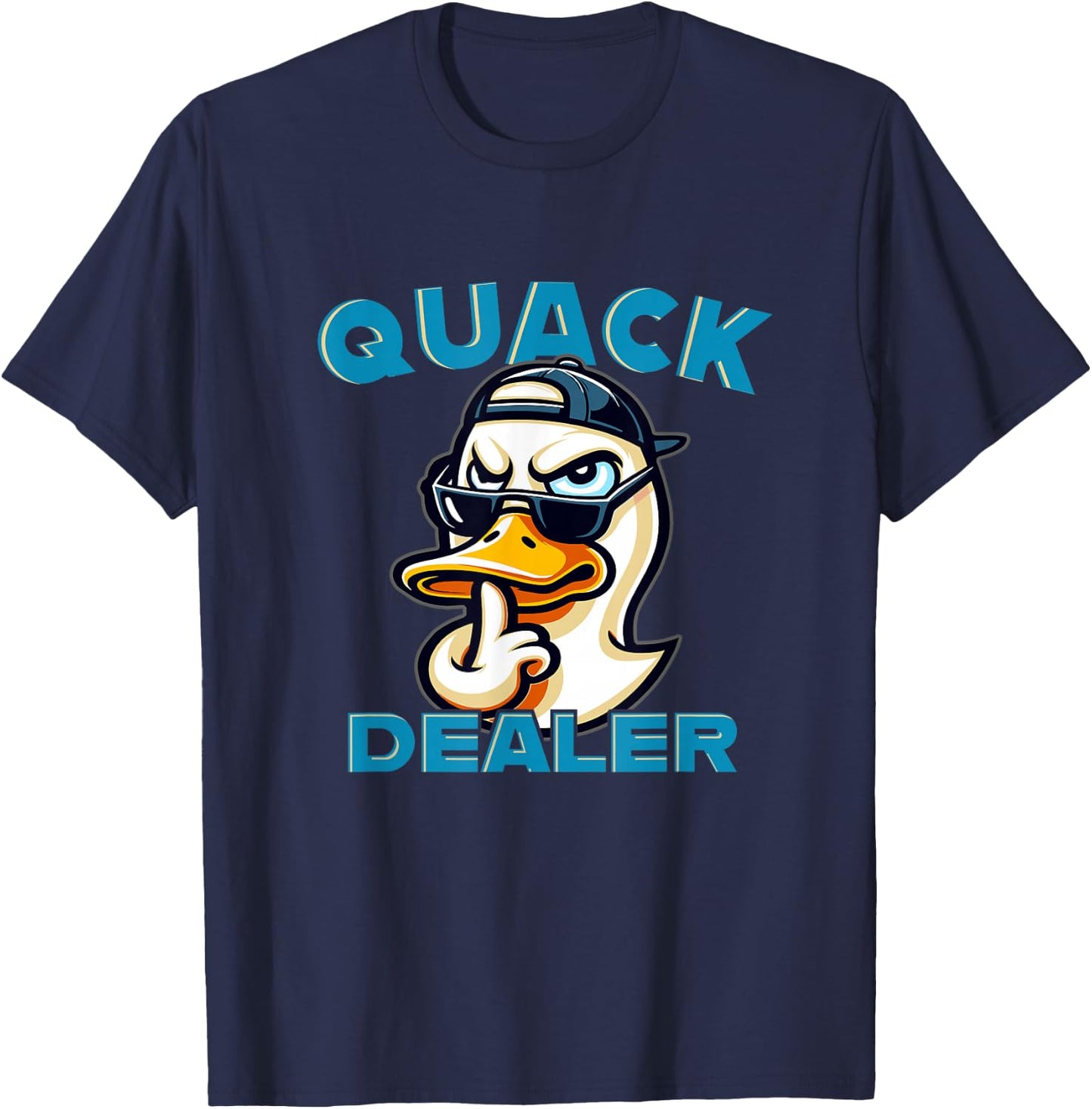 Funny Shady Looking Ducky - Quack Dealer Sarcastic Humor T-Shirt - T-Shirt | Navy