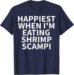 Shrimp Scampi Apparel - Funny Amazing Shrimp Lovers Design T-Shirt - T-Shirt | Navy