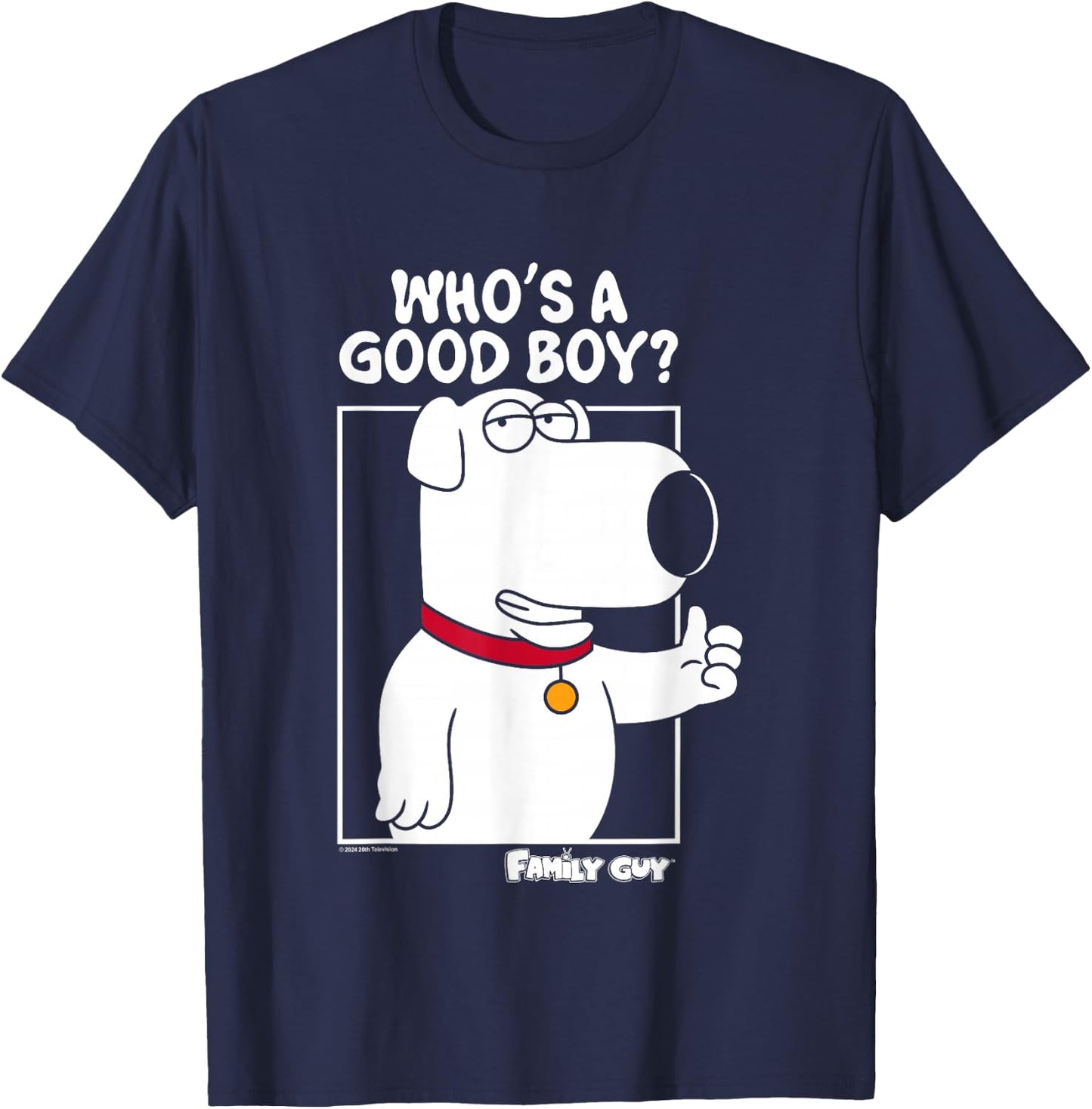 Family Guy Brian Griffin Who's A Good Boy? , Black, S T-Shirt - T-Shirt | Navy