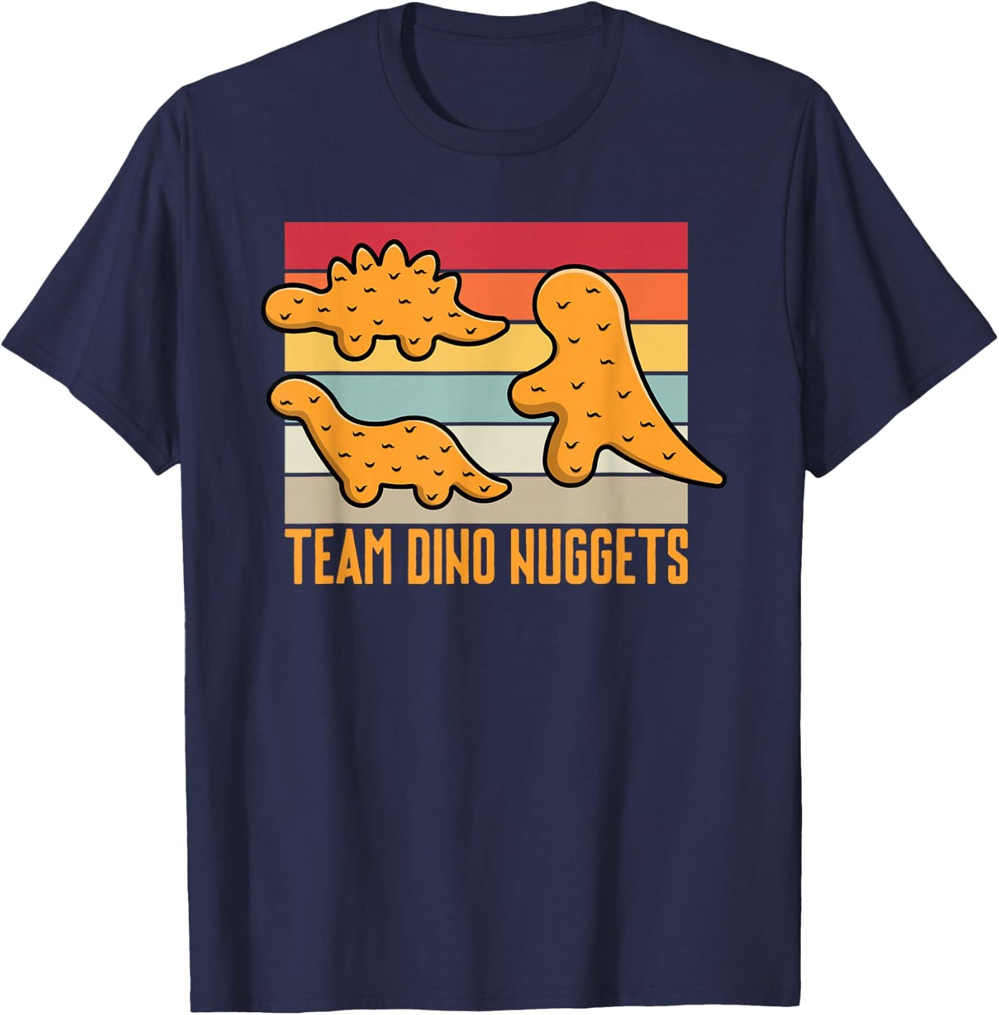 Dinosaur Chicken Nugget Dino Chicken Nugget Lovers , black T-Shirt - T-Shirt | Navy