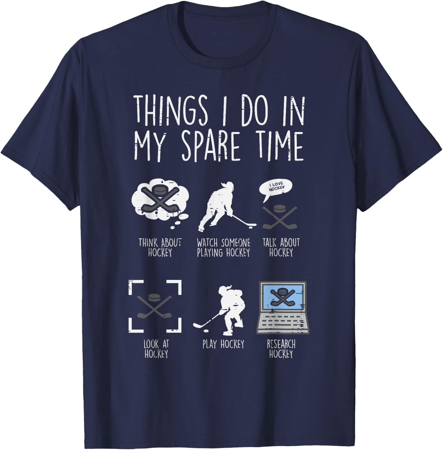 Things I Do Spare Time Ice Hockey Funny Sport Player Goalie T-Shirt - T-Shirt | Navy