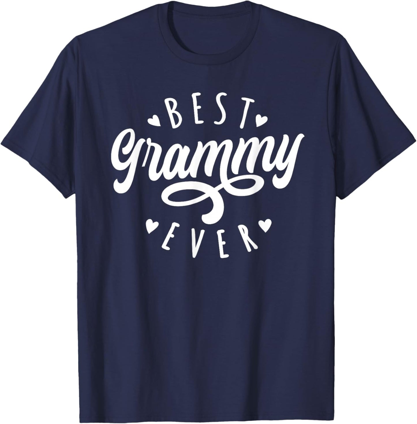 Best Grammy Ever Modern Calligraphy Font Mother's Day Grammy T-Shirt - T-Shirt | Navy
