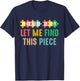Hobbyist Jigsaw Puzzle Master Hold On Let Me Find This Piece T-Shirt - T-Shirt | Navy