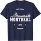 Montreal Skyline Canada Travel , Red, S T-Shirt - T-Shirt | Navy