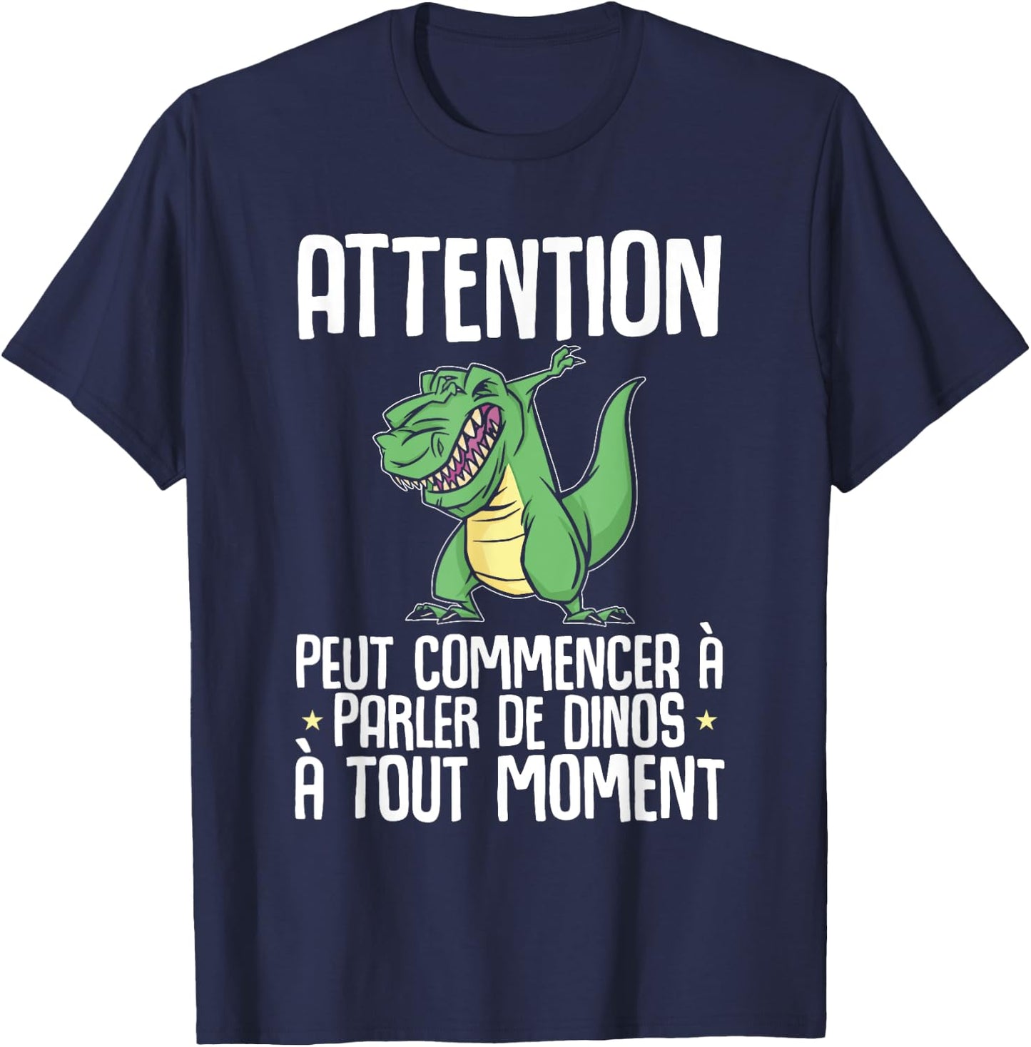Dinosaur Attention Can Start Talking About Dinos T-Rex , Black, S T-Shirt - T-Shirt | Navy