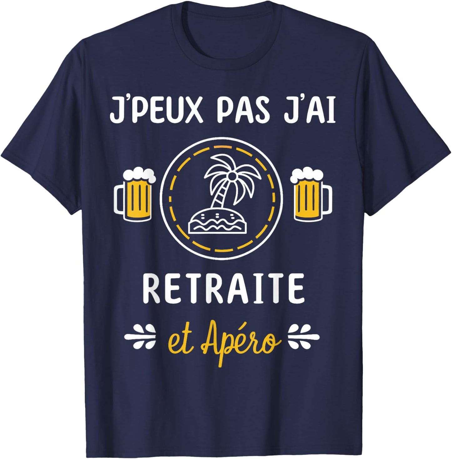 I Can't Have Retirement , Black, S T-Shirt - T-Shirt | Navy