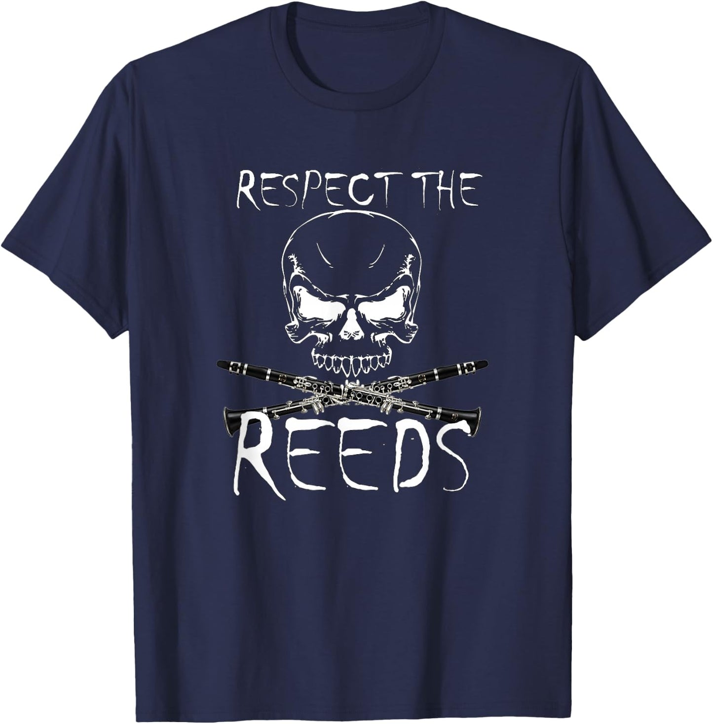 Marching Band : Respect the Reeds Clarinet Shirt T-Shirt - T-Shirt | Navy