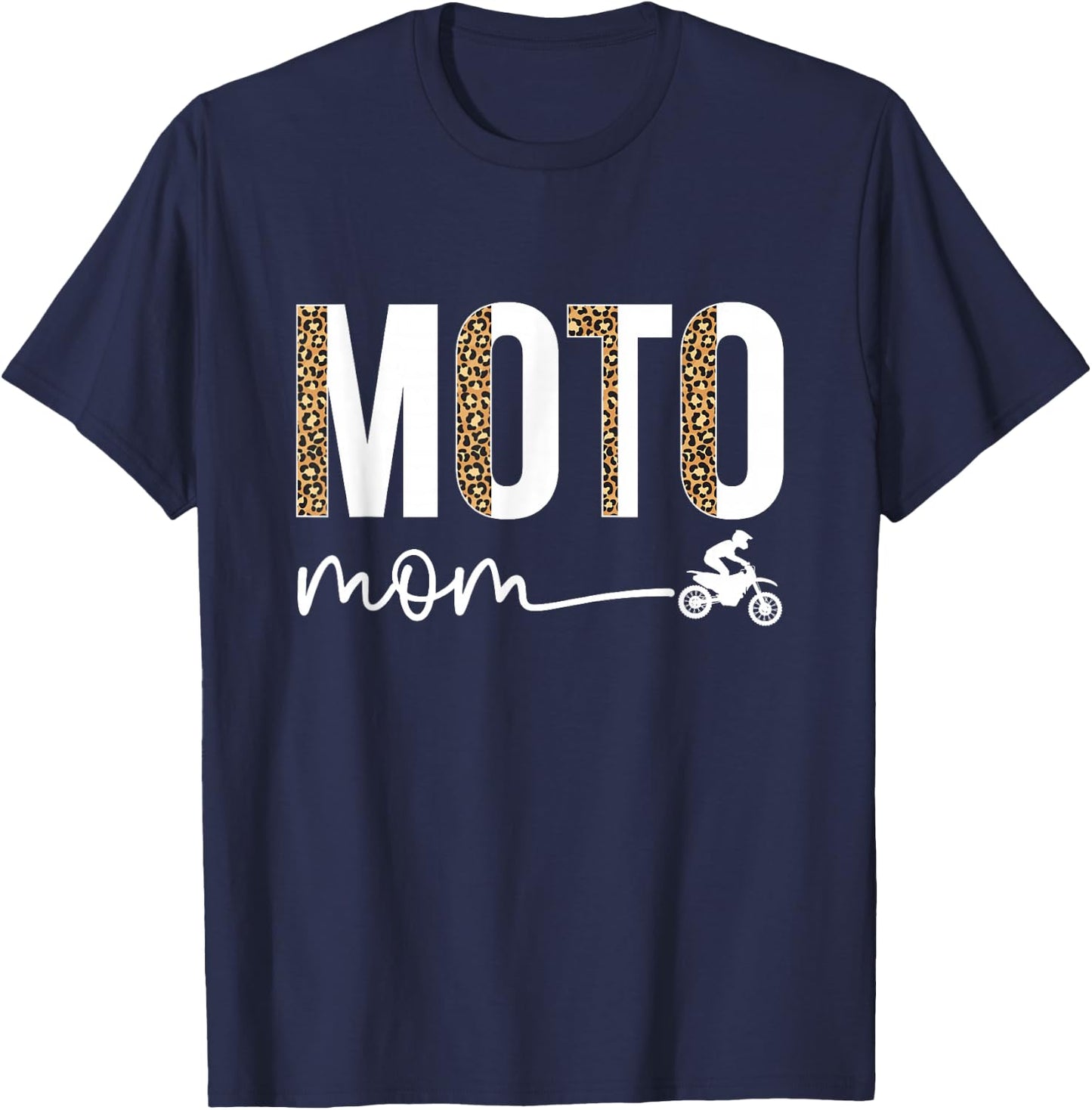 Moto Mom Leopard Motocross Mom Motocross Mother T-Shirt - T-Shirt | Navy