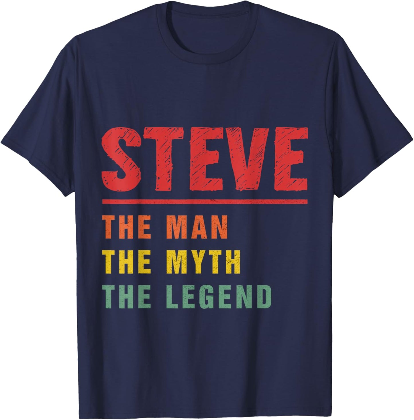 STEVE Gifts Name Personalized Birthday Presents Funny STEVE T-Shirt - T-Shirt | Navy