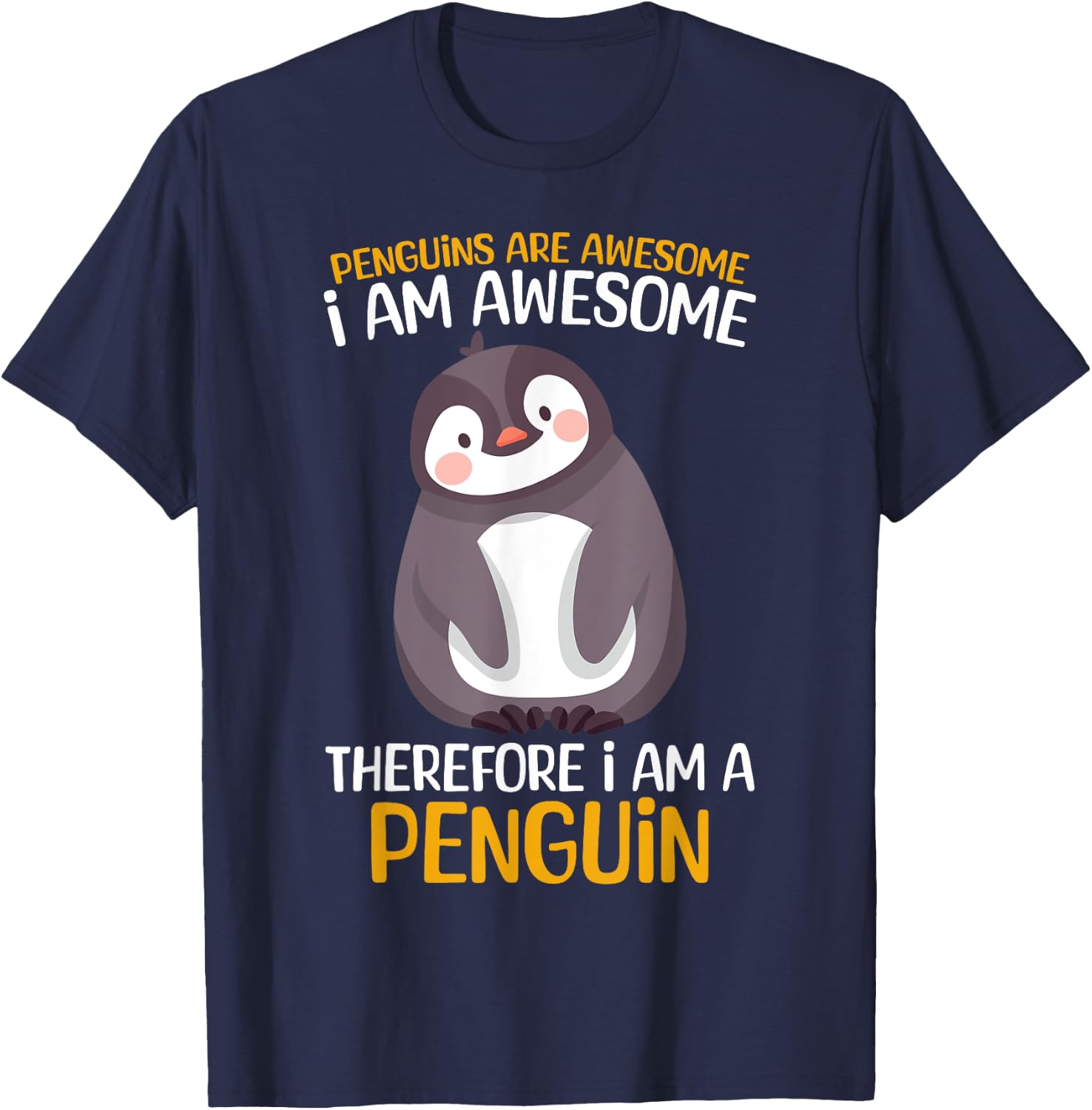 Penguins Are Awesome I Am Penguin Lover Lazy Halloween T-Shirt - T-Shirt | Navy