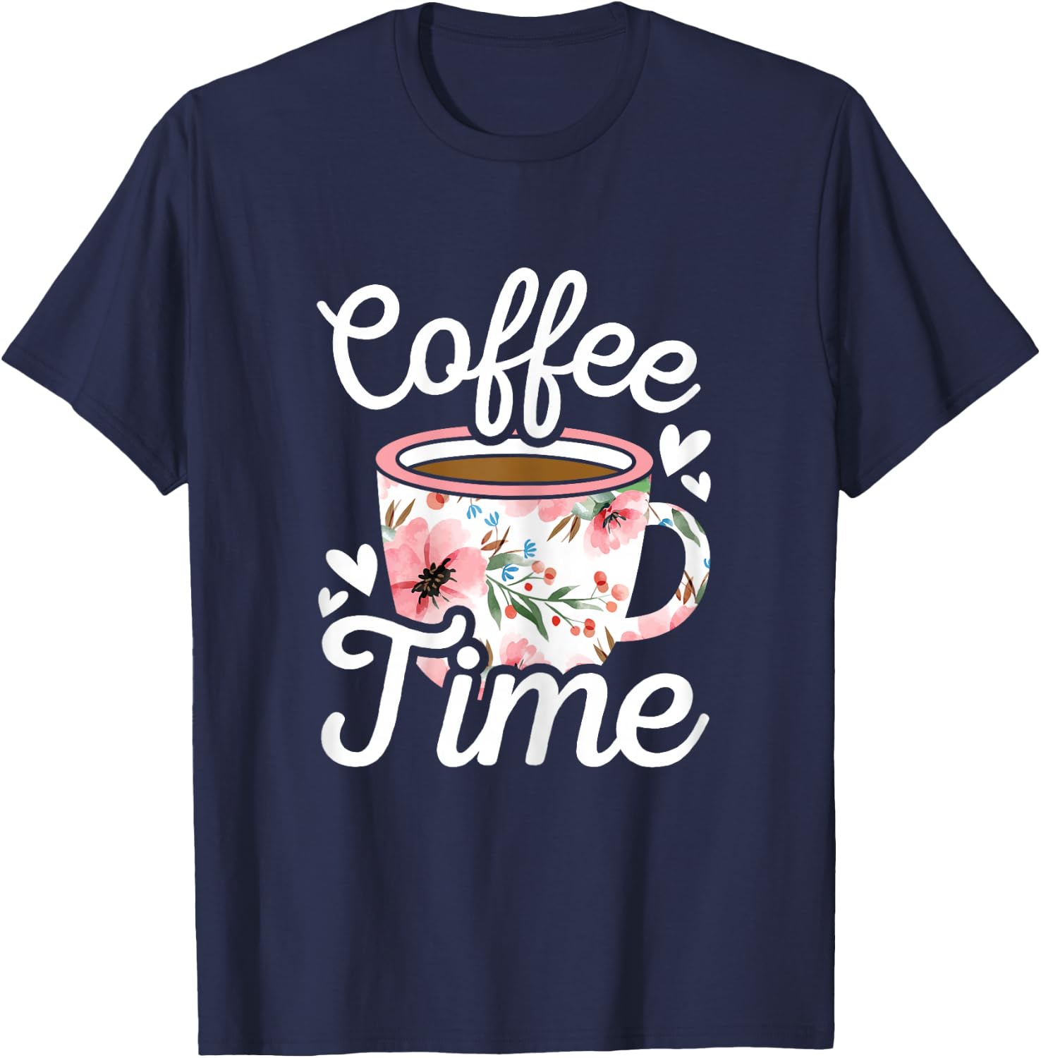 Coffee Time Cute Coffee Lover Women Girls T-Shirt - T-Shirt | Navy