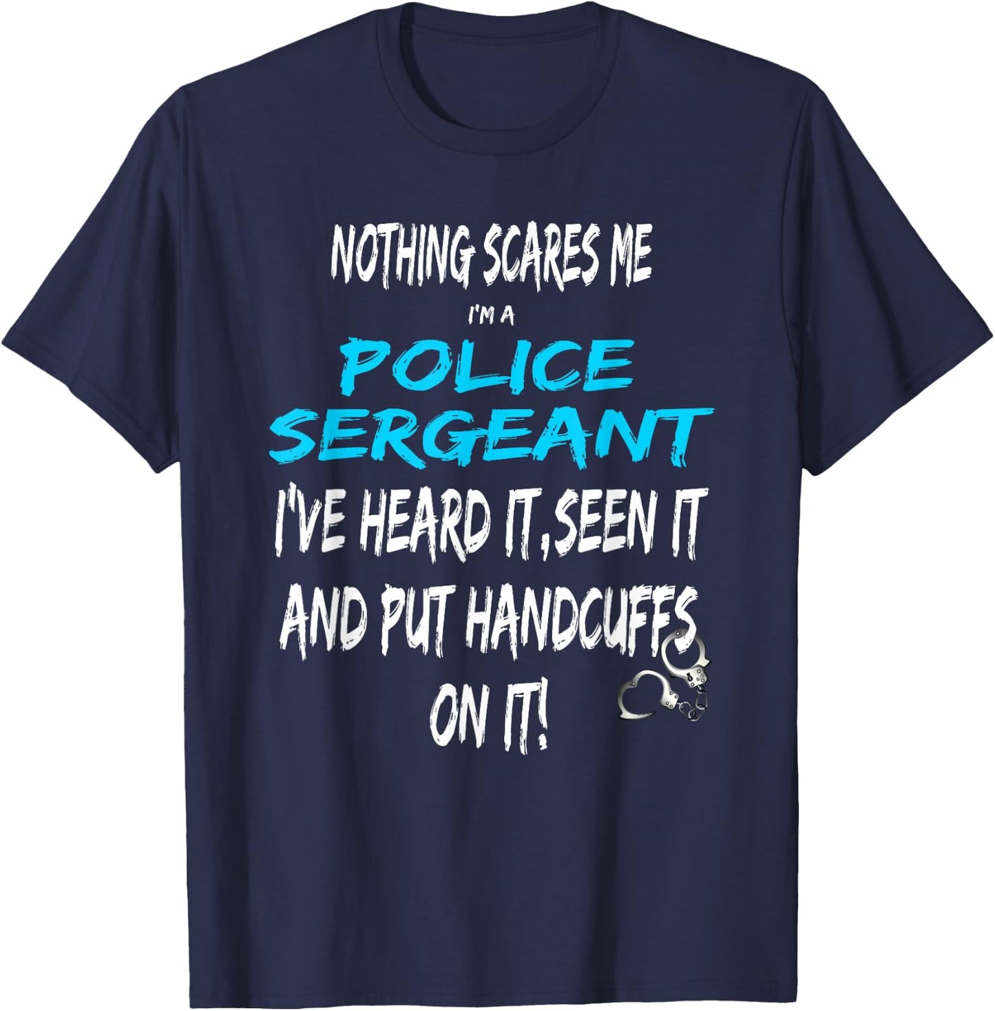 Funny Police Sergeant Promotion Sergeant T-Shirt - T-Shirt | Navy