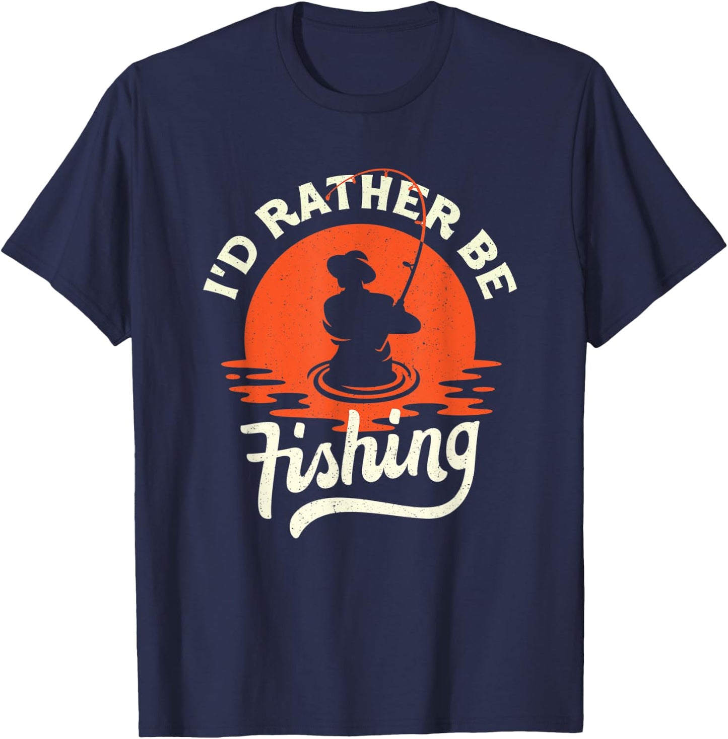 I'd Rather Be Fishing - Funny Humor Fish Gift Dad Fisherman T-Shirt - T-Shirt | Navy