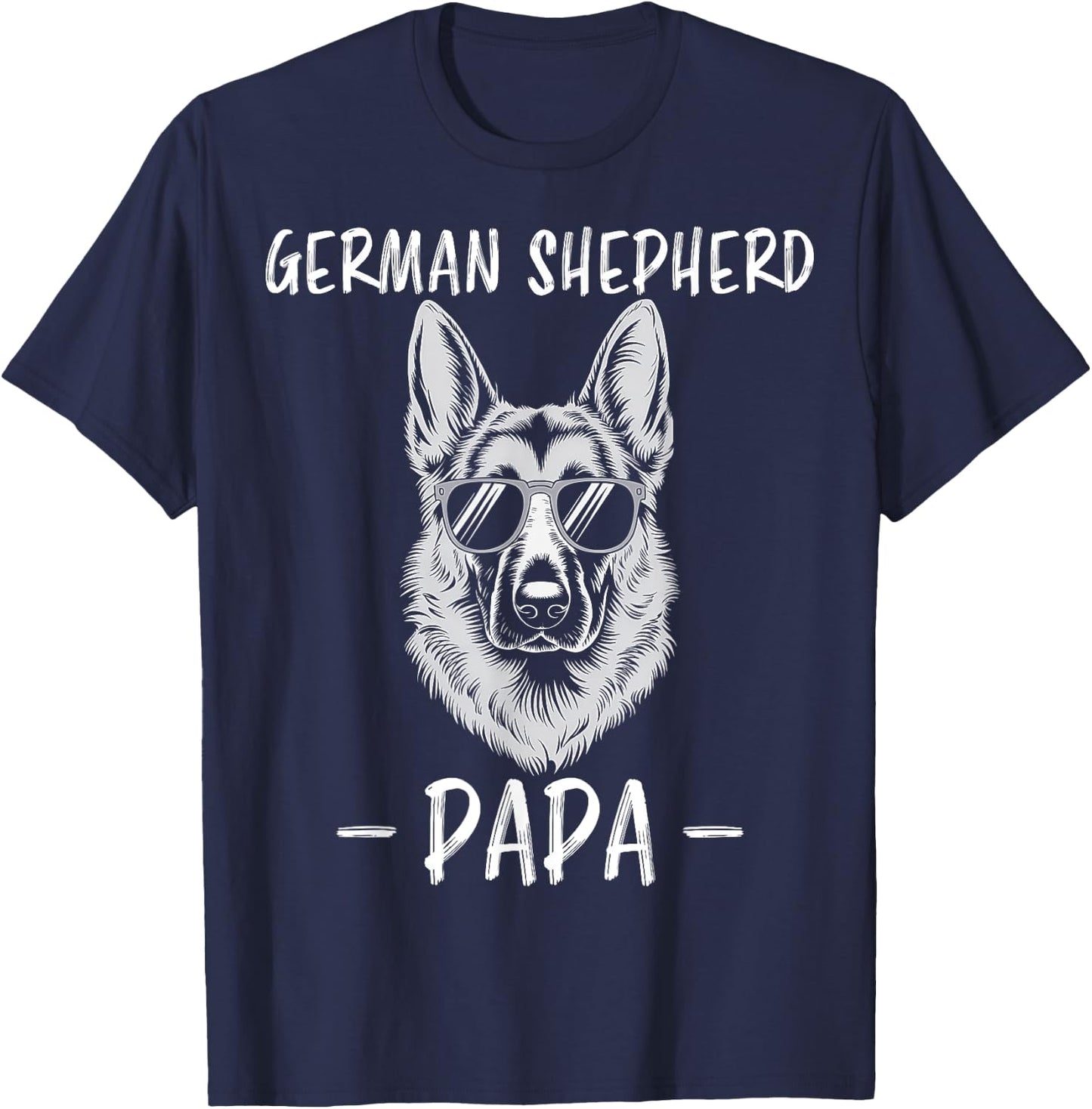German Shepherd Dad Funny German Shepherd T-Shirt - T-Shirt | Navy