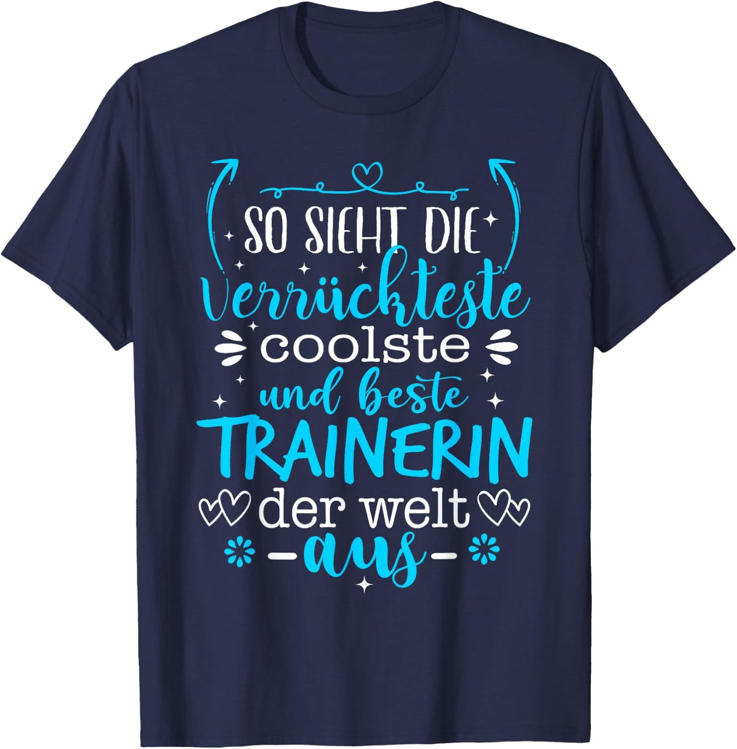 Beste Trainerin der Welt Trainer T-Shirt - T-Shirt | Navy
