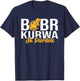 Bobr Kurwa Ja Pierdole T-Shirt - T-Shirt | Navy