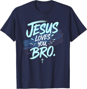Jesus loves you Bro Christian Religious T-Shirt - T-Shirt | Navy