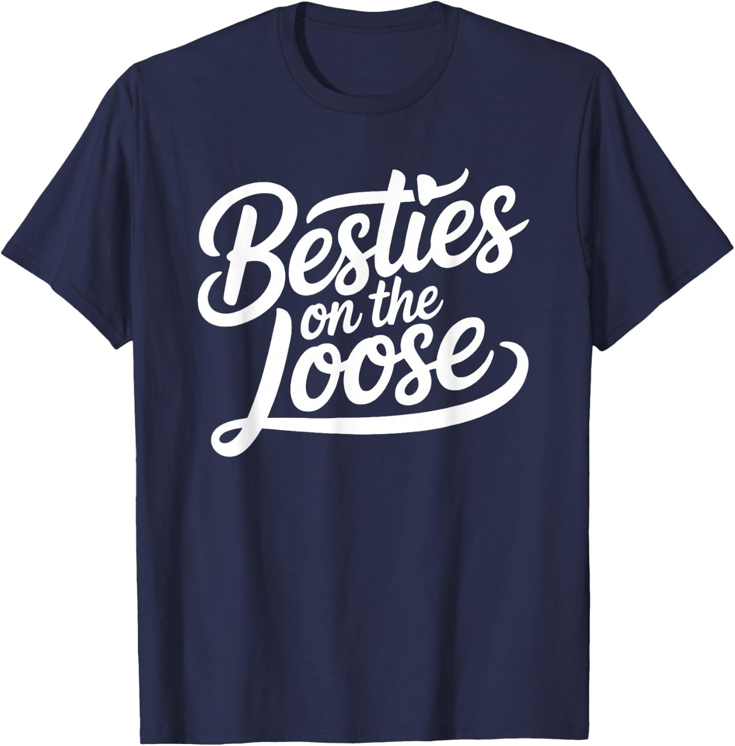 Besties on the Loose T-Shirt - T-Shirt | Navy