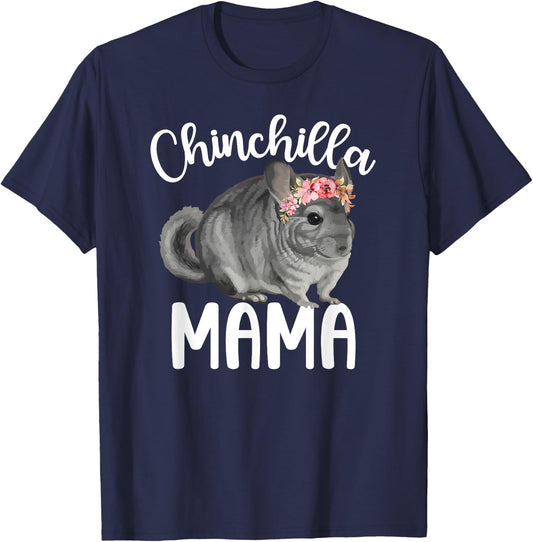 Chinchilla Mama Chinchilla Owner Chinchilla Lover T-Shirt - T-Shirt | Navy