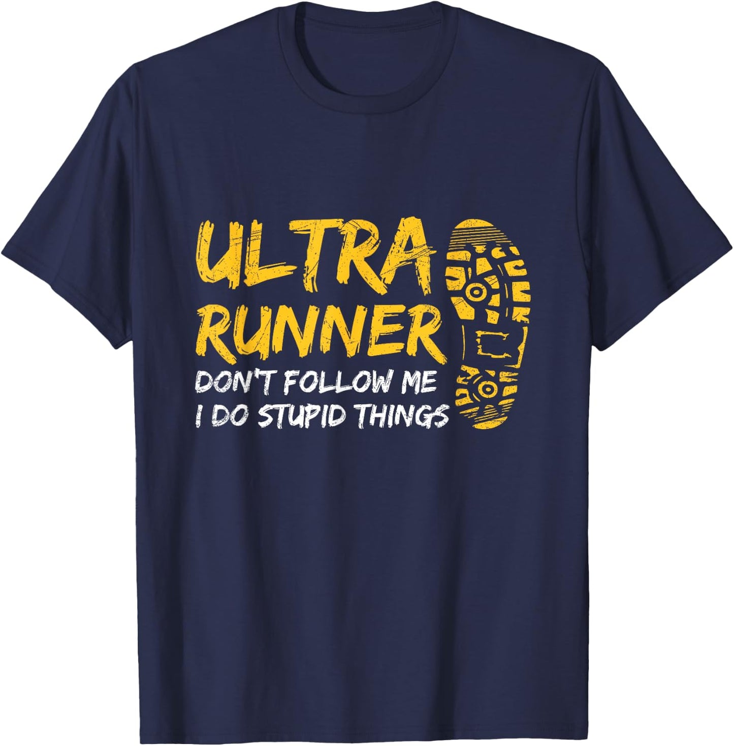 Ultra Marathon Design for a Ultra Marathon Runner T-Shirt - T-Shirt | Navy