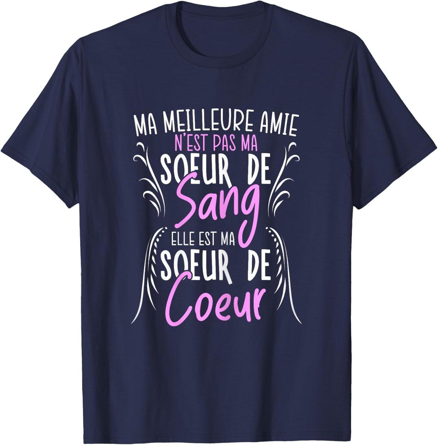 My Best Friend She Is My Heart Sister T-Shirt - T-Shirt | Navy