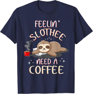 Slothee Wants Coffee Sloths Coffee T Shirts Funny T-Shirt - T-Shirt | Navy