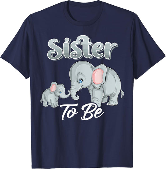 Soon Sister To Be Elephants For Baby Shower Gender Reveal T-Shirt - T-Shirt | Navy