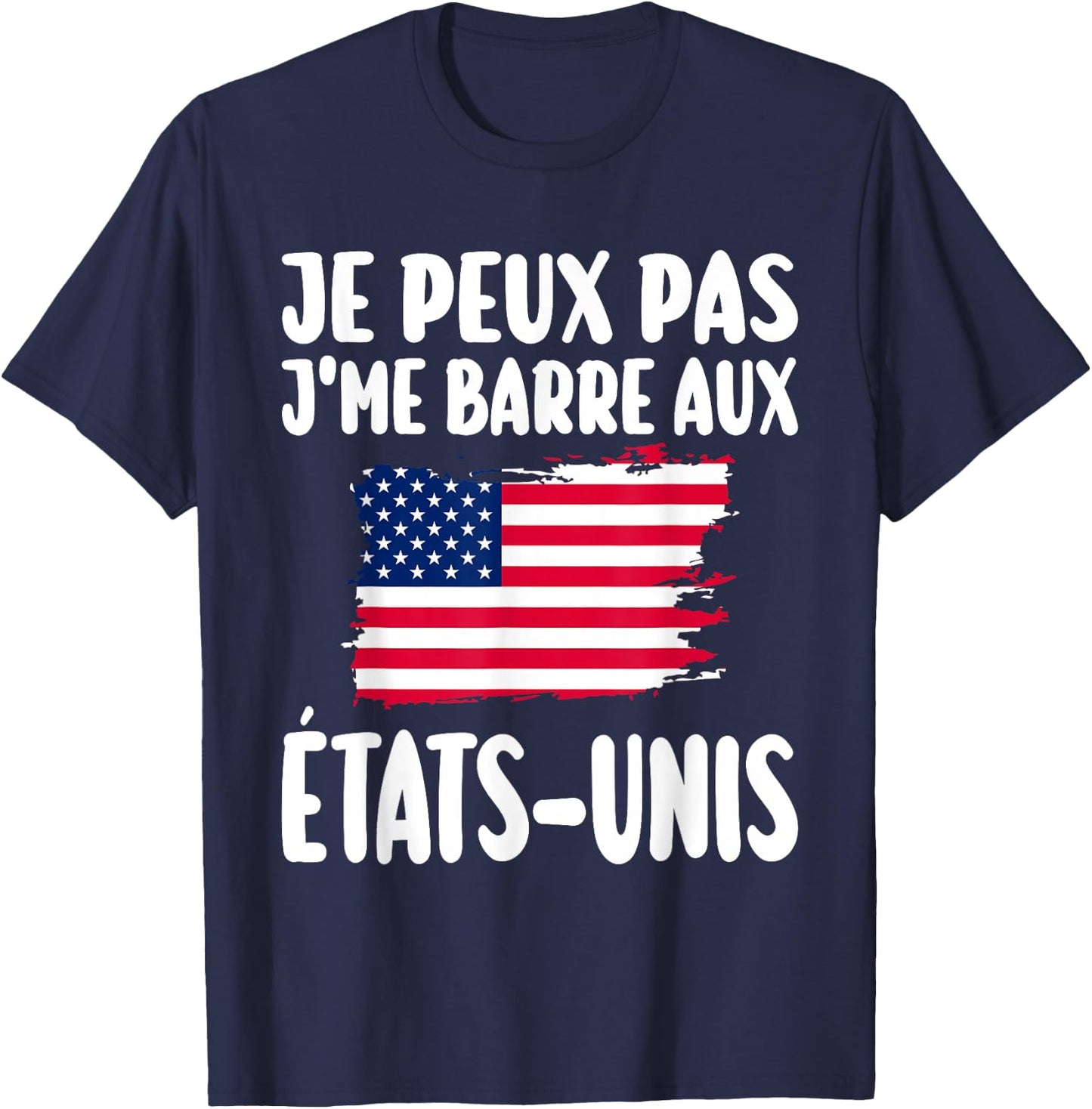 J'Peux Pas J'Me Barre USA Travel Gift , Black, S T-Shirt - T-Shirt | Navy