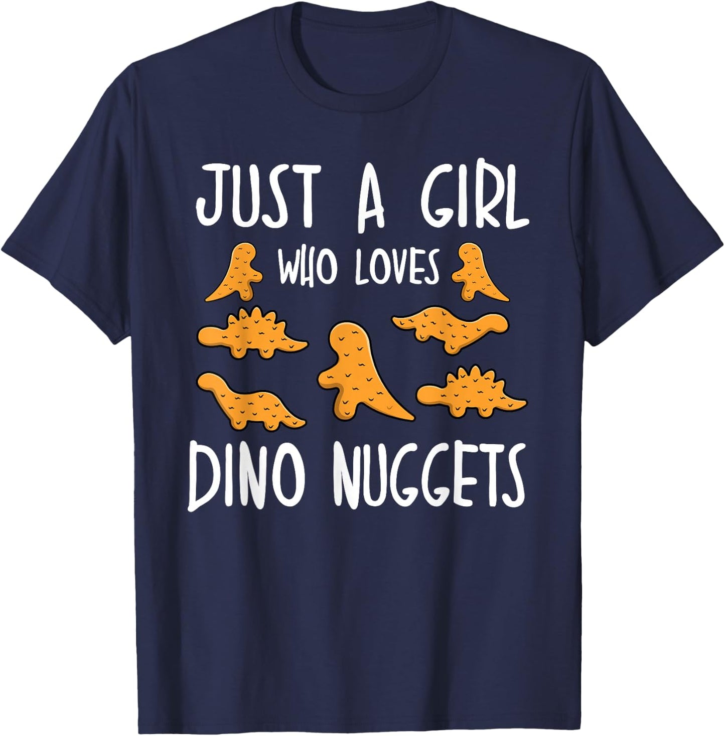 Nur ein Mädchen, das Dino Nuggets liebt Merch Chicken Nuggets T-Shirt - T-Shirt | Navy