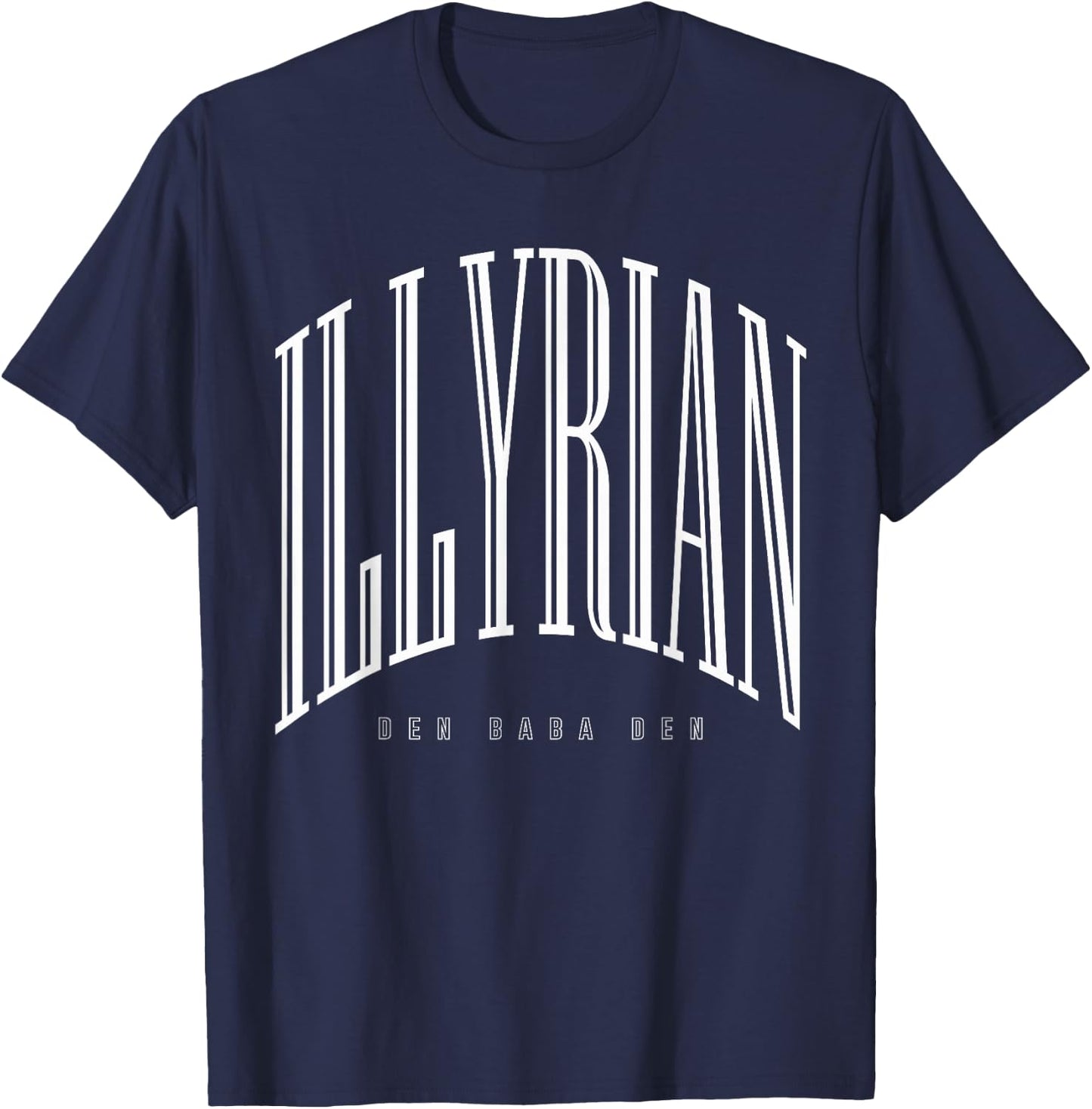 Illyrians Den Baba Den T-Shirt - T-Shirt | Navy