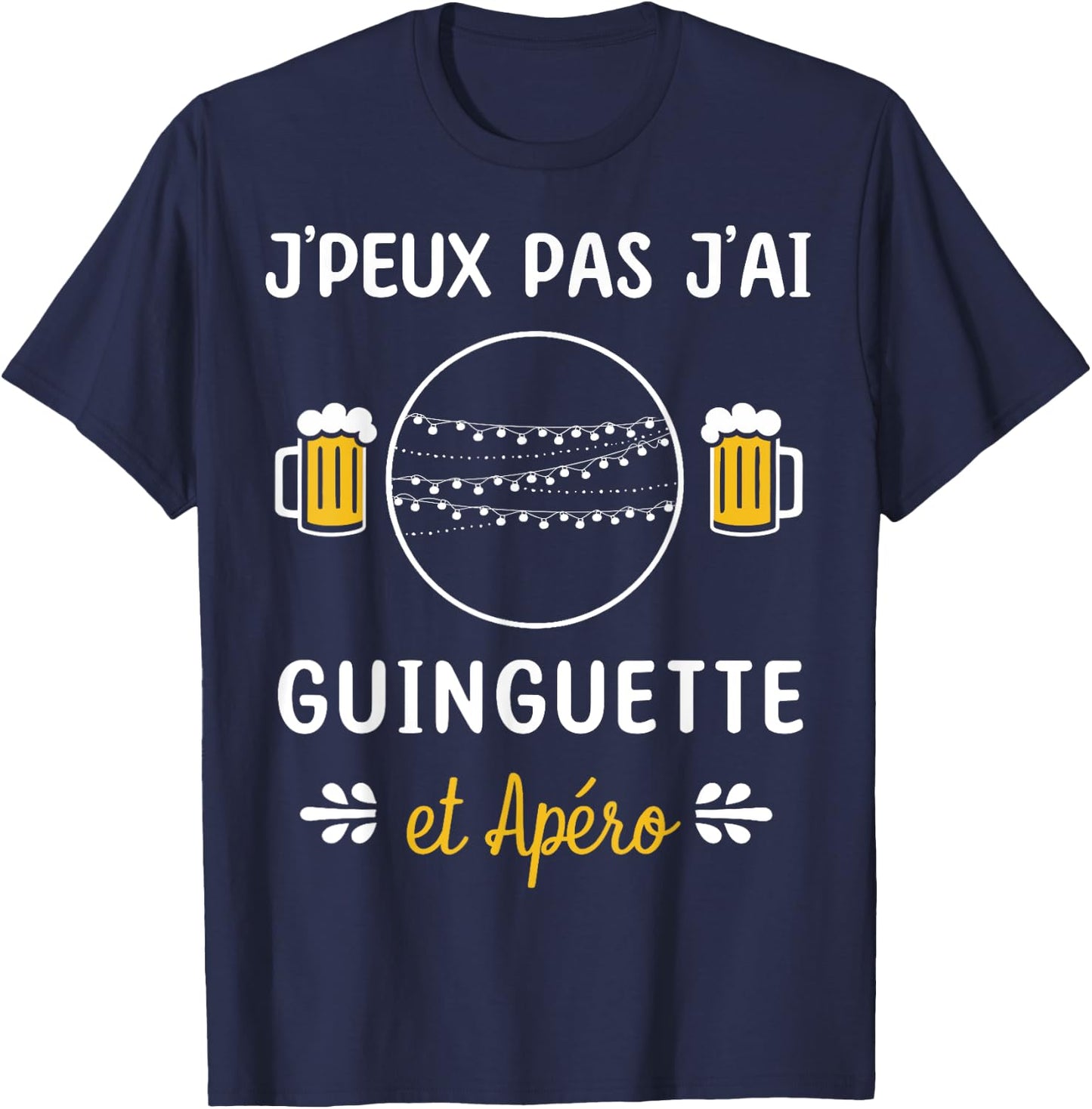 Je peux pas j'ai Guinguette , Black, S T-Shirt - T-Shirt | Navy