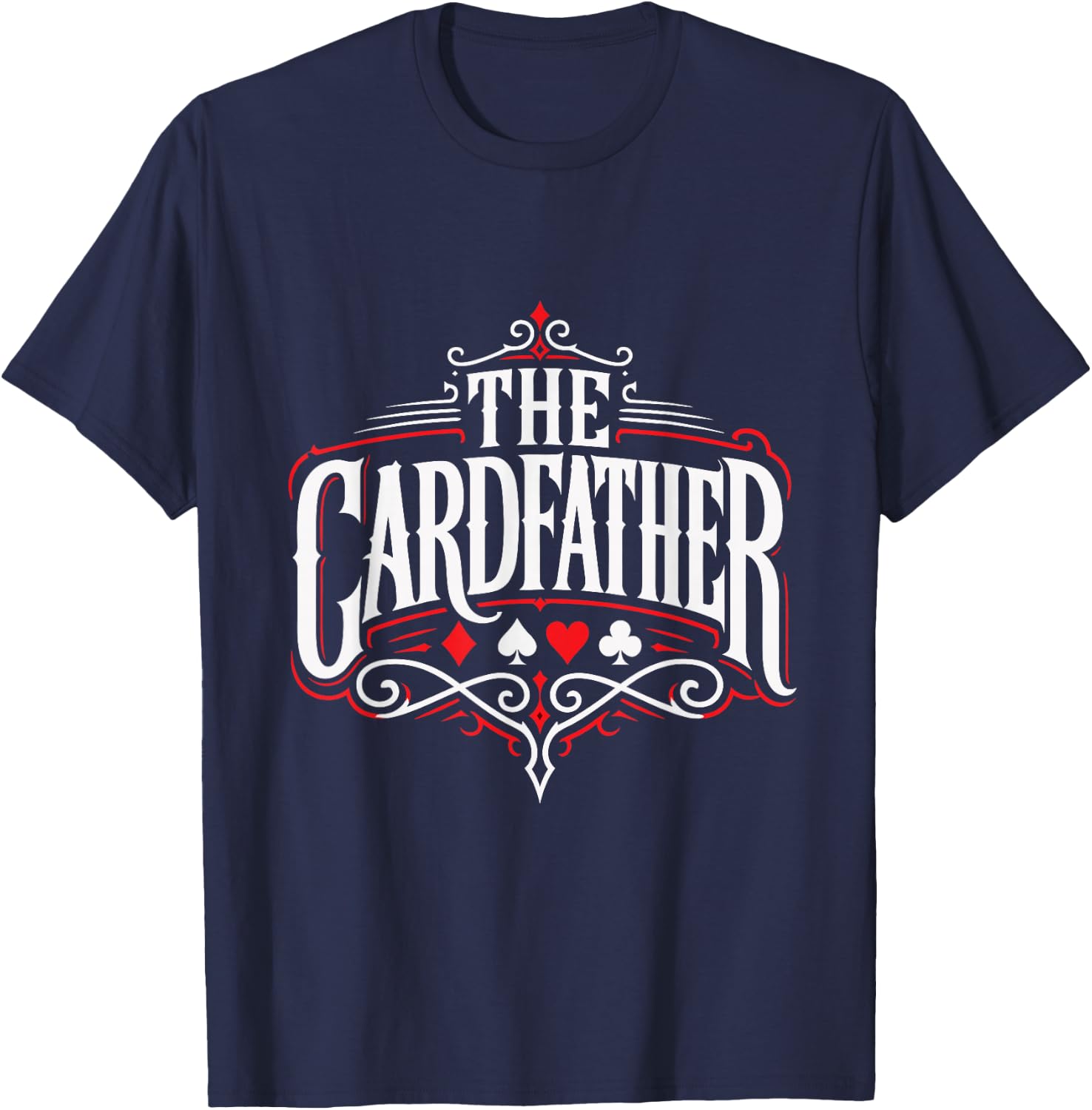 Poker Player The Cardfather Funny Poker Men T-Shirt - T-Shirt | Navy