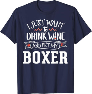 Drink Wine and Pet My Boxer T-Shirt - T-Shirt | Navy