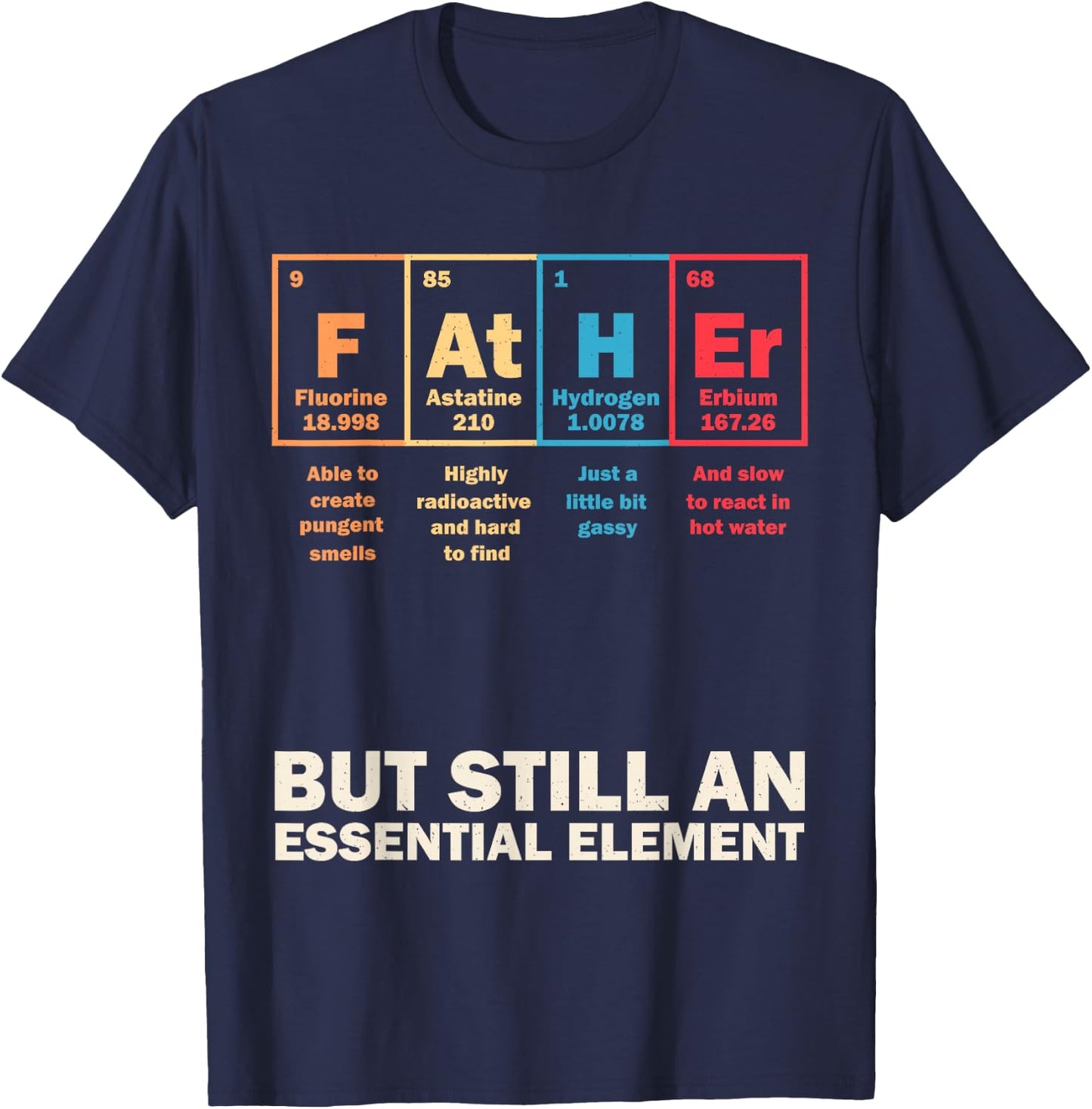 Father Periodic Table Chemistry Elements Science Vintage T-Shirt - T-Shirt | Navy