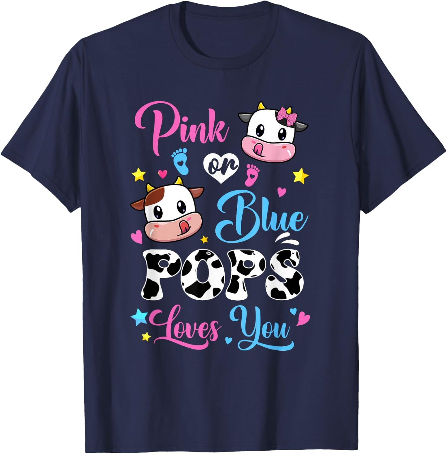 Pink Or Blue Pops Loves You Cow Baby Gender Reveal T-Shirt - T-Shirt | Navy