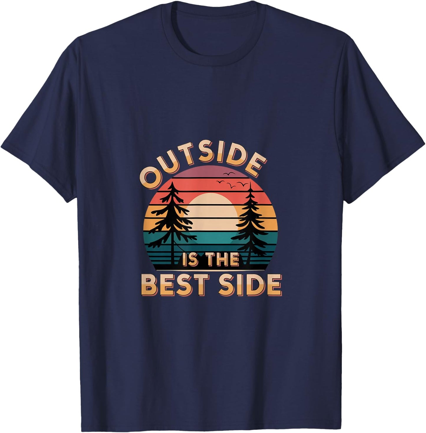 Outside Is The Best Side Nature Adventure T-Shirt - T-Shirt | Navy