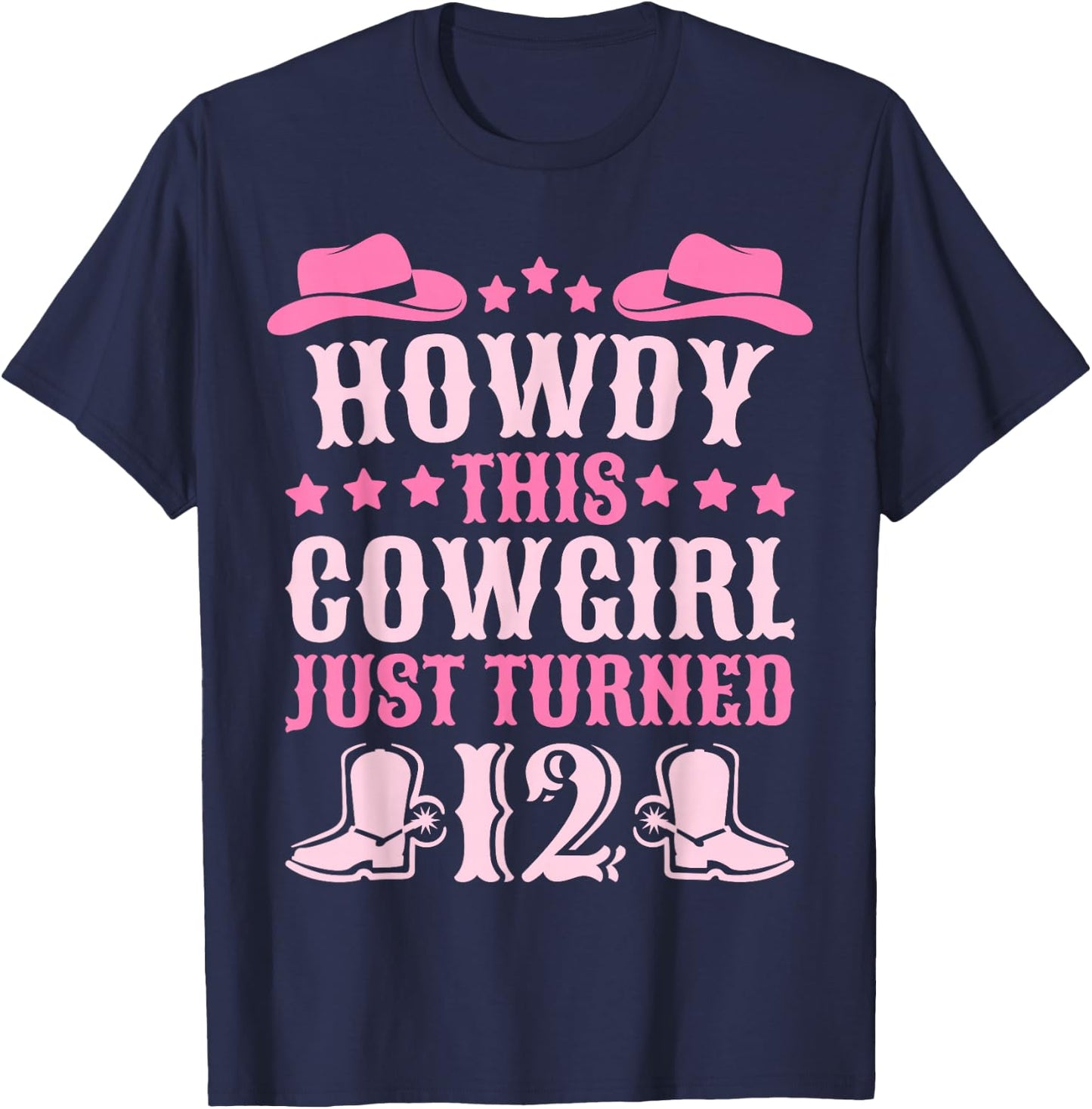 12yr Birthday Cowgirl Western 12 Year Old Girl 12th Birthday T-Shirt - T-Shirt | Navy