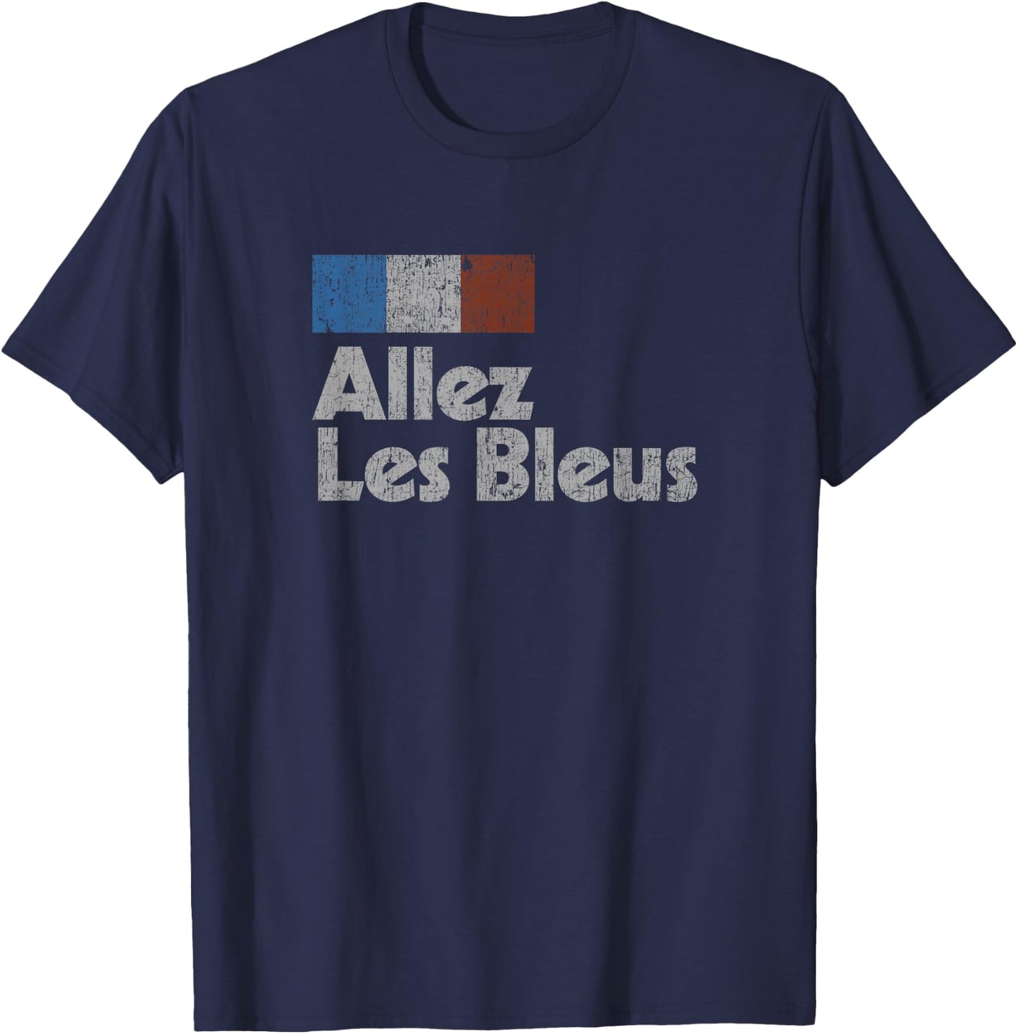Retro France Soccer Shirt 2018 French Flag ALLEZ LES BLEUS T-Shirt - T-Shirt | Navy