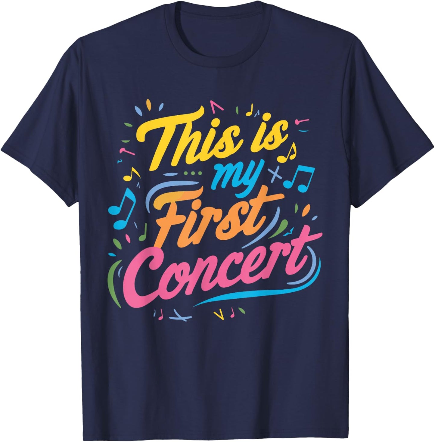 This is My First Concert T-Shirt - T-Shirt | Navy