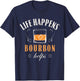 Funny Bourbon Life Happens Bourbon Helps - Retro Vintage T-Shirt - T-Shirt | Navy