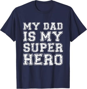My Dad Is My Superhero Shirt Kids Boy Girl Fathers Day T-Shirt - T-Shirt | Navy