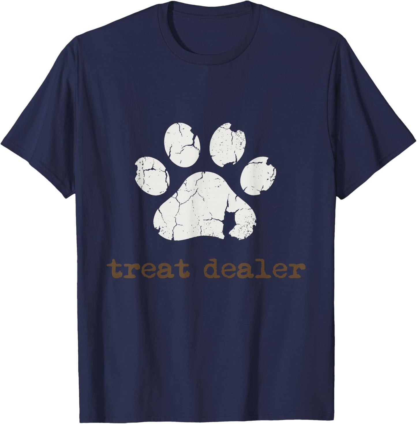 Treat Dealer | Funny Dog Lover Dog Mom Dad T-Shirt - T-Shirt | Navy