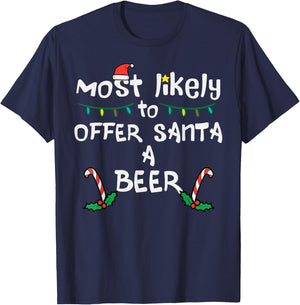Most Likely Offer Santa Christmas Xmas Family Match Dad Men T-Shirt - T-Shirt | Navy