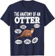 Cute Otter Explanation Anatomy Of An Otter T-Shirt - T-Shirt | Navy