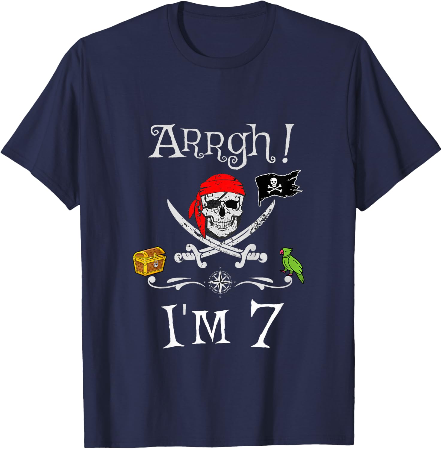 Arrgh I'm 7 Pirate Birthday 7 Year Old Birthday T-Shirt - T-Shirt | Navy