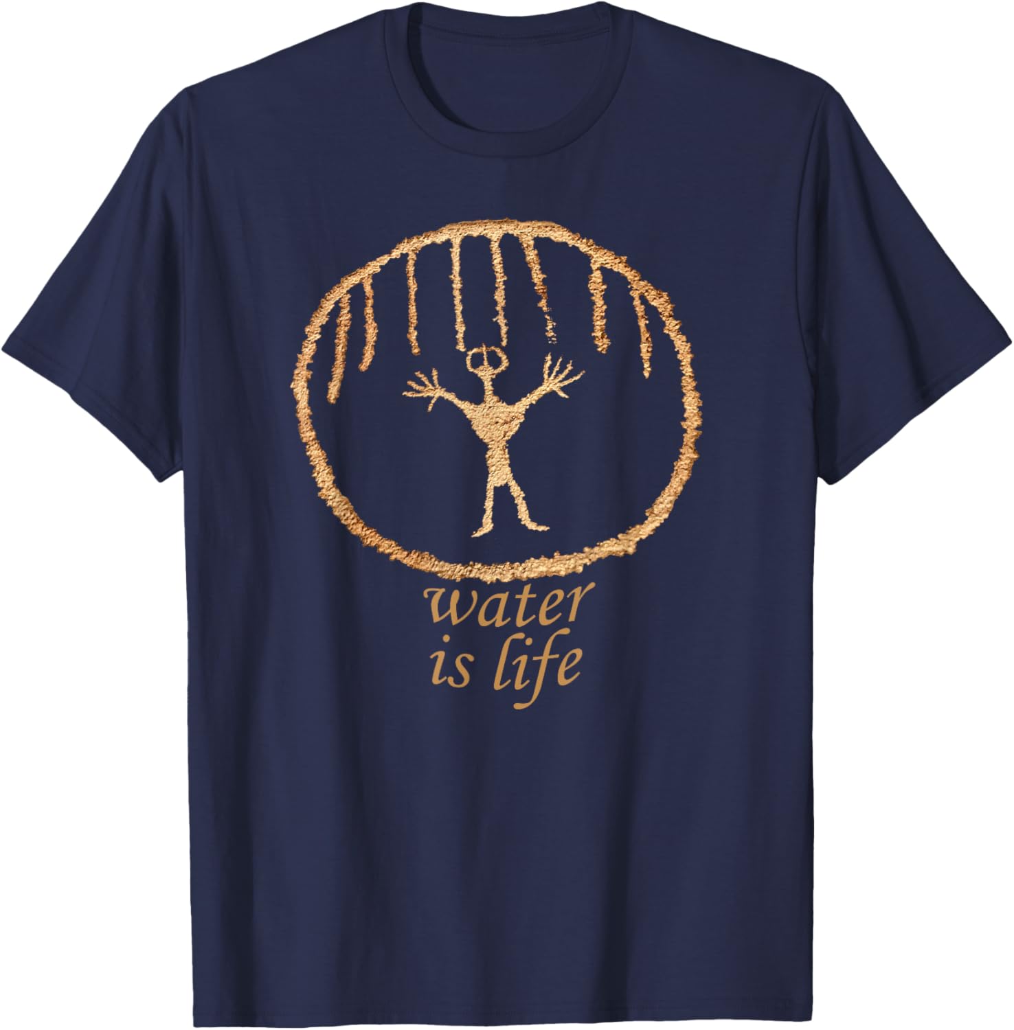 Rainmaker Petroglyph. Water is Life. Rock Art. T-Shirt - T-Shirt | Navy