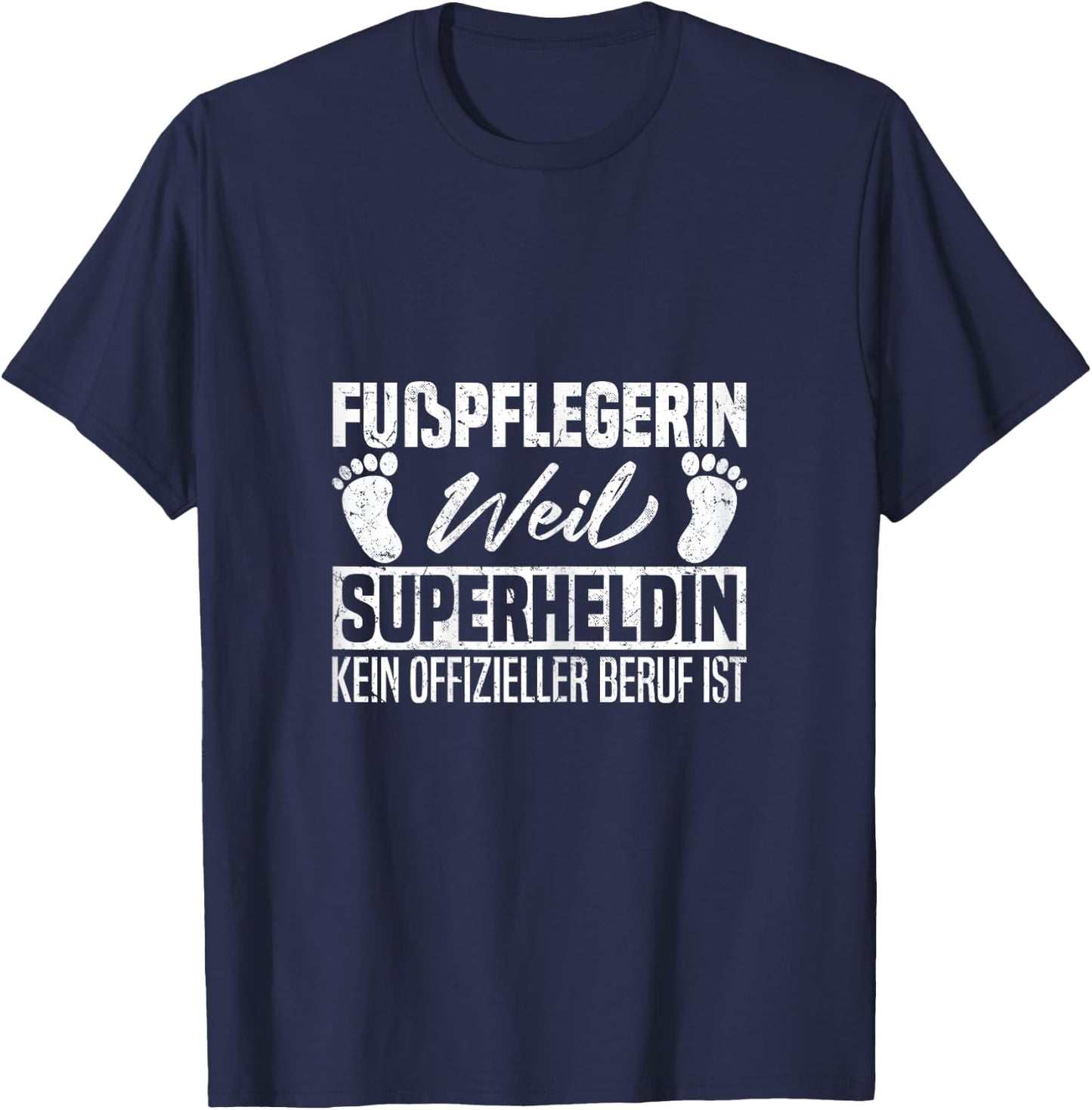 Fusspflegerin Mutter Fußpflege Maniküre T-Shirt - T-Shirt | Navy