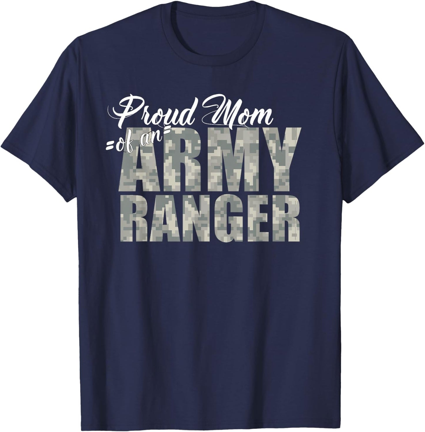 Proud Mom of an Army Ranger T-Shirt - T-Shirt | Navy