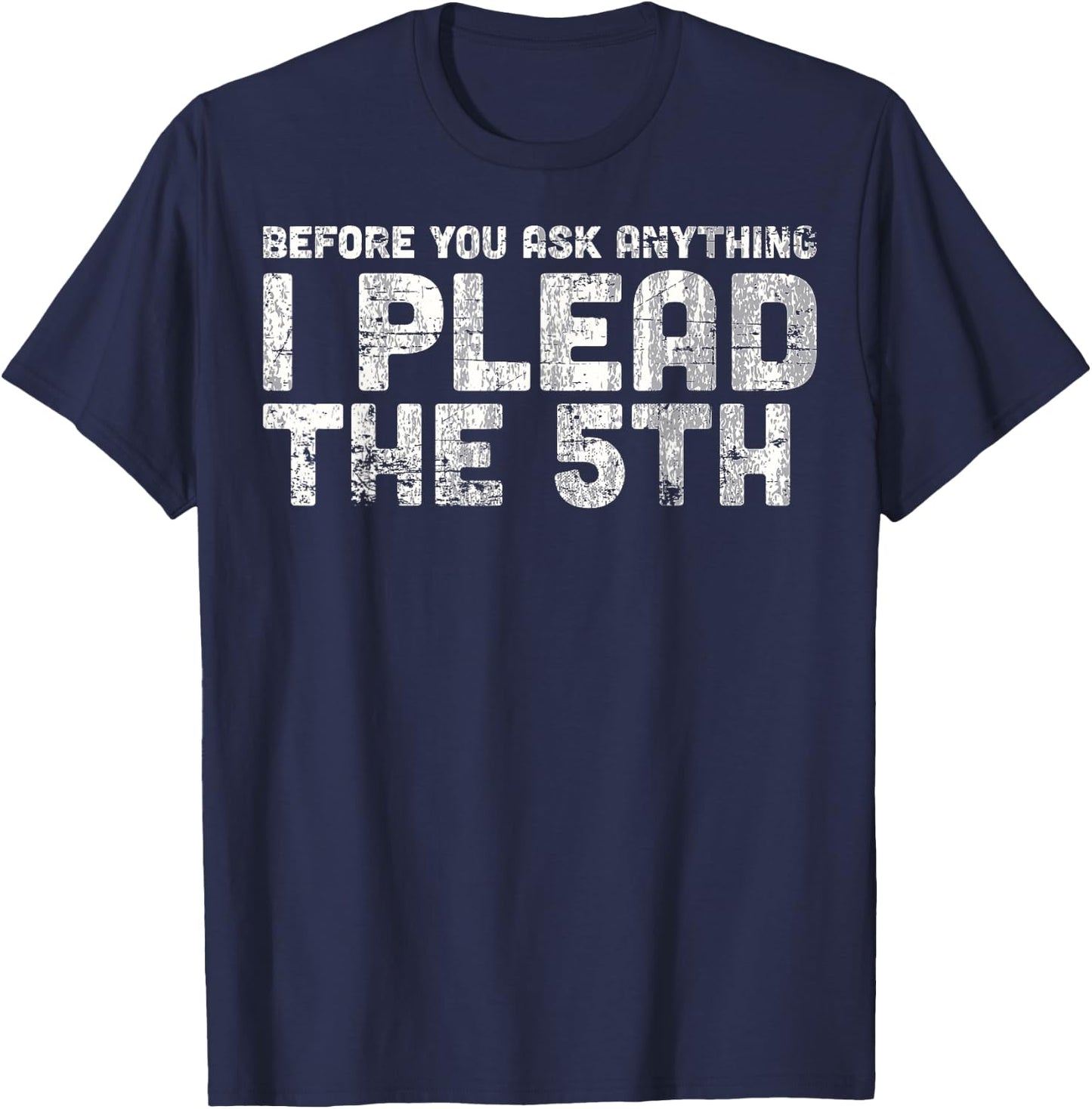 Funny , Women - I Plead The Fifth T-Shirt - T-Shirt | Navy